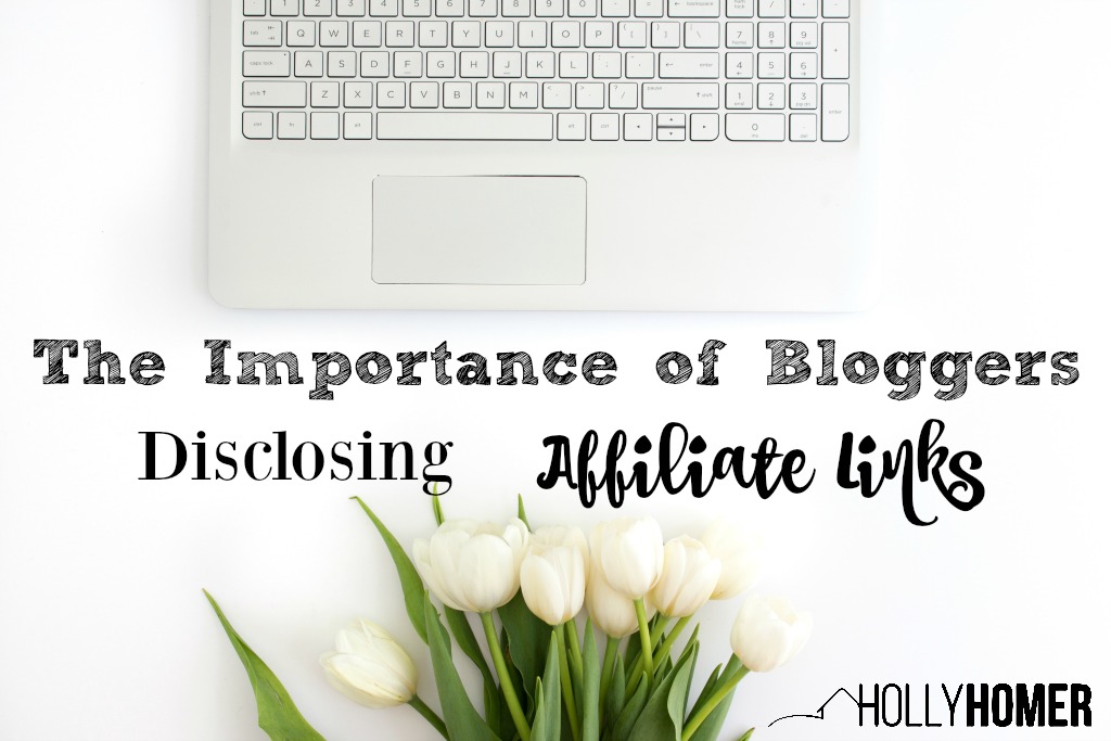 The Importance of Bloggers Disclosing Affiliate Links