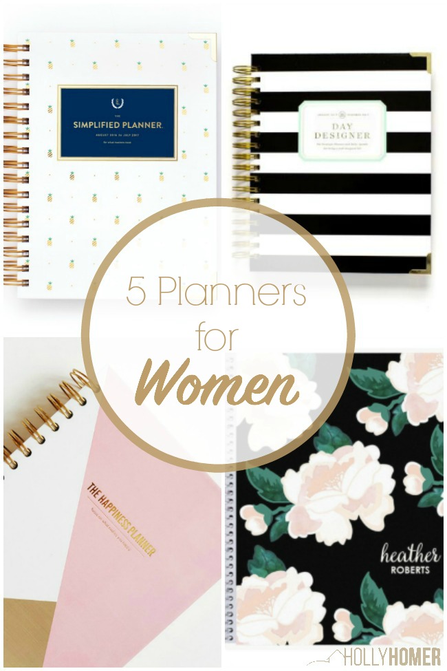 5 Beautiful Planners for Women that help balance all we manage - work and family!