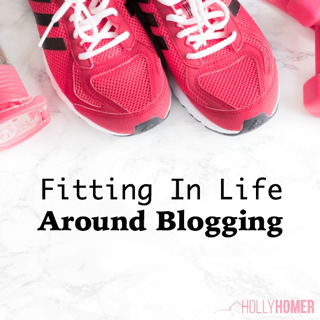 Fitting in life around blogging